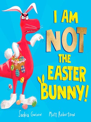 cover image of I Am Not the Easter Bunny!
